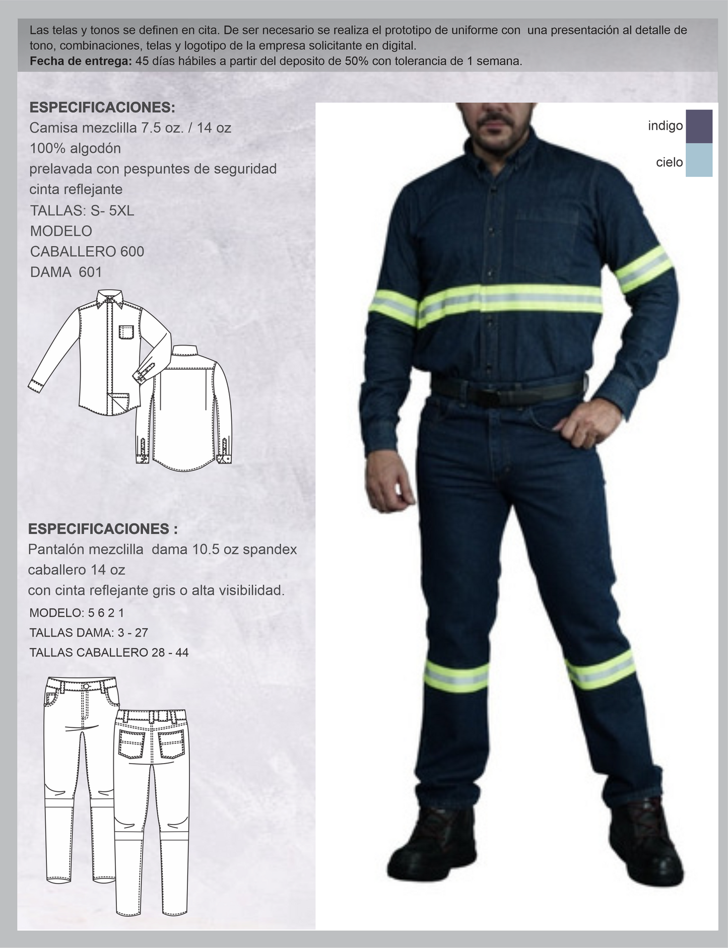 Pantalón de Mezclilla de 14oz y Camisa de Mezclilla de 8.2